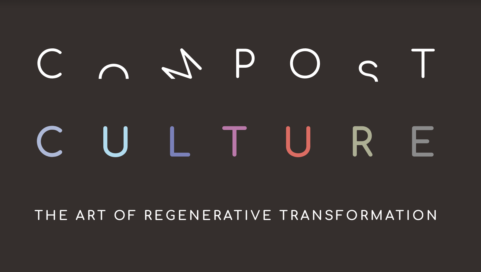 Exhibit: Compost Culture: The Art of Regenerative Transformation